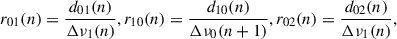 $$ \begin{aligned} r_{01}(n) = \frac{d_{01}(n)}{\Delta \nu _1(n)}, r_{10}(n) = \frac{d_{10}(n)}{\Delta \nu _0(n+1)}, r_{02}(n) = \frac{d_{02}(n)}{\Delta \nu _1(n)}, \end{aligned} $$