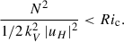 $$ \begin{aligned} \frac{N^2}{1/2\,k_{V}^2\left|u_{H}\right|^2} < Ri_{\rm c}. \end{aligned} $$
