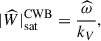 $$ \begin{aligned} \vert {\widehat{W}} \vert _{\rm sat}^\mathrm{CWB}=\frac{{\widehat{\omega }}}{k_V}, \end{aligned} $$