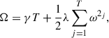 $$ \begin{aligned} \Omega = \gamma T + \frac{1}{2} \lambda \sum _{j=1}^{T} \omega ^{2_{j}}, \end{aligned} $$