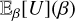 Mathematical equation: ${{\rm{E}}_\beta }\left[ U \right]\left( \beta \right)$