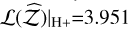 Mathematical equation: ${\cal L}{\left. {(\mathord{\buildrel{\lower3pt\hbox{$\scriptscriptstyle\frown$}}\over {\rm Z}} )} \right|_{{\rm{H + }}}} = 3.951$