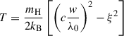 $$ \begin{aligned} T = \frac{m_{\rm {H}} }{2 k_{\rm B}} \left[ \left( c \frac{w}{\lambda _0}\right)^2 - \xi ^2 \right] \end{aligned} $$