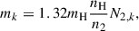 $$ \begin{aligned} m_k = 1.32 m_{\rm {H}} \frac{n_{\rm {H}}}{n_2} N_{2,k} , \end{aligned} $$