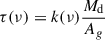 Mathematical equation: $$ \begin{aligned} \tau (\nu )=k(\nu )\dfrac{M_{\rm d}}{A_g} \end{aligned} $$