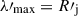 $ \lambda\prime_{\max} = R\prime_{\mathrm{j}} $