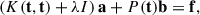 $$ \begin{aligned} \left( K(\mathbf t , \mathbf t ) + \lambda I \right) \mathbf a + P(\mathbf t ) \mathbf b = \mathbf f , \end{aligned} $$