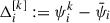 $ \Delta_{i}^{[k]} := \psi_{i}^{k} - {\bar{\psi}}_i $