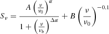 $$ \begin{aligned} S_{\nu } = \frac{A \left( \frac{\nu }{\nu _0} \right)^{\alpha }}{1 + \left( \frac{\nu }{\nu _b} \right)^{\Delta \alpha }} + B \left( \frac{\nu }{\nu _0} \right)^{-0.1} \end{aligned} $$