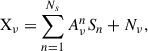 $$ \begin{aligned} \mathrm{X}_{\nu } = \sum _{n = 1}^{N_s} A_{\nu }^{n} S_{n} + N_{\nu }, \end{aligned} $$