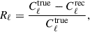 $$ \begin{aligned} R_{\ell } = \frac{C_{\ell }^{\mathrm{true} } - C_{\ell }^{\mathrm{rec} }}{C_{\ell }^{\mathrm{true} }}, \end{aligned} $$