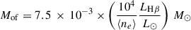 $ M_{\mathrm{of}} = 7.5\,\times\,10^{-3} \times \left(\frac{10^4}{\langle n_e \rangle}\frac{L_\mathrm{{H} \beta}}{L_\odot}\right)\,M_{\odot} $