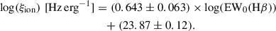 $$ \begin{aligned} \log \!\left(\xi _{\mathrm{ion}}\right)\,[\mathrm{Hz\,erg}^{-1}]&= (0.643 \pm 0.063)\times \log \!\left(\mathrm{EW}_0(\mathrm{H}\beta )\right) \nonumber \\&\quad + (23.87 \pm 0.12). \end{aligned} $$