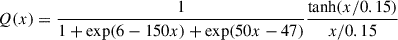 Mathematical equation: $$ \begin{aligned} Q(x) = \frac{1}{1 + \exp (6 - 150x) + \exp (50x - 47)} \frac{\tanh (x/0.15)}{x/0.15} \end{aligned} $$