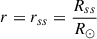 $ r=r_{ss}=\frac{R_{ss}}{R_\odot} $