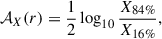 $$ \begin{aligned} \mathcal{A} _X(r) = \frac{1}{2}\log _{10}\frac{X_{84\%}}{X_{16\%}}, \end{aligned} $$