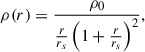 $$ \begin{aligned} \rho (r) = \frac{\rho _0}{\frac{r}{r_s} \left(1 + \frac{r}{r_s}\right)^2}, \end{aligned} $$