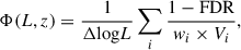Mathematical equation: $$ \begin{aligned} \Phi (L,z) = \frac{1}{\Delta \mathrm{log}L}\sum _i \frac{1-\mathrm{FDR}}{w_i\times V_i}, \end{aligned} $$
