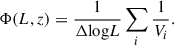 Mathematical equation: $$ \begin{aligned} \Phi (L,z) = \frac{1}{\Delta \mathrm{log}L}\sum _i \frac{1}{V_i}. \end{aligned} $$