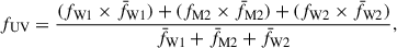 $$ \begin{aligned} f_{\rm UV} = \frac{(f_{\rm W1}\times \bar{f}_{\rm W1}) + (f_{\rm M2}\times \bar{f}_{\rm M2}) + (f_{\rm W2}\times \bar{f}_{\rm W2})}{\bar{f}_{\rm W1} + \bar{f}_{\rm M2} + \bar{f}_{\rm W2}}, \end{aligned} $$