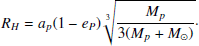 Mathematical equation: $$ \begin{aligned} R_H = a_p (1-e_P) \root 3 \of {\frac{M_p}{3(M_p+M_{\odot })}}\cdot \end{aligned} $$