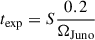 $ t_{\exp} = S\frac{0.2}{\Omega_\mathrm{{Juno}}} $
