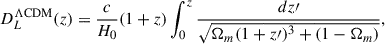 $$ \begin{aligned} D_L^{\Lambda \mathrm{{CDM}}}(z) = \frac{c}{H_0} (1+z) \int _0^{z}{\frac{dz\prime }{\sqrt{\Omega _m(1+z\prime )^3 + (1-\Omega _m)}}}, \end{aligned} $$