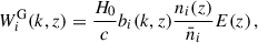 Mathematical equation: $$ \begin{aligned} W_i^\mathrm{G}(k,z) =&\; \frac{H_0}{c}b_i(k,z)\frac{n_i(z)}{\bar{n}_i}E(z)\,, \end{aligned} $$