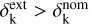 Mathematical equation: $\[\delta_{\mathrm{k}}^{\text {ext }}>\delta_{\mathrm{k}}^{\text {nom}}\]$
