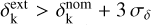 Mathematical equation: $\[\delta_{\mathrm{k}}^{\text {ext}}>\delta_{\mathrm{k}}^{\text {nom}}+3 ~\sigma_{\delta}\]$
