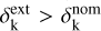 Mathematical equation: $\[\delta_{\mathrm{k}}^{\text {ext}}>\delta_{\mathrm{k}}^{\text {nom}}\]$
