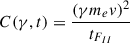 Mathematical equation: $$ \begin{aligned} C(\gamma ,t)&= \frac{(\gamma m_ev)^2}{t_{F_{II}}} \end{aligned} $$