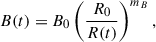Mathematical equation: $$ \begin{aligned} B(t) = B_0\left(\frac{R_0}{R(t)}\right)^{m_B}, \end{aligned} $$