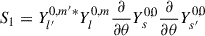 Mathematical equation: $$ \begin{aligned} S_1&=Y_{l^{\prime }}^{0,m^{\prime }*}Y_{l}^{0,m}\frac{\partial }{\partial {\theta }}Y_{s}^{0,0}\frac{\partial }{\partial {\theta }}Y_{s^{\prime }}^{0,0} \end{aligned} $$