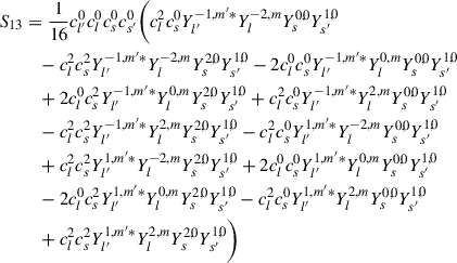 Mathematical equation: $$ \begin{aligned} S_{13}&= \frac{1}{16} c_{l^{\prime }}^0 c_l^0 c_s^0 c_{s^{\prime }}^0 \bigg ( c_l^2 c_s^0 Y_{l^{\prime }}^{-1,m^{\prime }*}Y_{l}^{-2,m}Y_{s}^{0,0}Y_{s^{\prime }}^{1,0} \nonumber \\&\quad - c_l^2 c_s^2 Y_{l^{\prime }}^{-1,m^{\prime }*}Y_{l}^{-2,m}Y_{s}^{2,0}Y_{s^{\prime }}^{1,0} - 2c_l^0 c_s^0 Y_{l^{\prime }}^{-1,m^{\prime }*}Y_{l}^{0,m}Y_{s}^{0,0}Y_{s^{\prime }}^{1,0} \nonumber \\&\quad + 2c_l^0 c_s^2 Y_{l^{\prime }}^{-1,m^{\prime }*}Y_{l}^{0,m}Y_{s}^{2,0}Y_{s^{\prime }}^{1,0} + c_l^2 c_s^0 Y_{l^{\prime }}^{-1,m^{\prime }*}Y_{l}^{2,m}Y_{s}^{0,0}Y_{s^{\prime }}^{1,0} \nonumber \\&\quad - c_l^2 c_s^2 Y_{l^{\prime }}^{-1,m^{\prime }*}Y_{l}^{2,m}Y_{s}^{2,0}Y_{s^{\prime }}^{1,0} - c_l^2 c_s^0 Y_{l^{\prime }}^{1,m^{\prime }*}Y_{l}^{-2,m}Y_{s}^{0,0}Y_{s^{\prime }}^{1,0} \nonumber \\&\quad + c_l^2 c_s^2 Y_{l^{\prime }}^{1,m^{\prime }*}Y_{l}^{-2,m}Y_{s}^{2,0}Y_{s^{\prime }}^{1,0} + 2c_l^0 c_s^0 Y_{l^{\prime }}^{1,m^{\prime }*}Y_{l}^{0,m}Y_{s}^{0,0}Y_{s^{\prime }}^{1,0} \nonumber \\&\quad - 2c_l^0 c_s^2 Y_{l^{\prime }}^{1,m^{\prime }*}Y_{l}^{0,m}Y_{s}^{2,0}Y_{s^{\prime }}^{1,0} - c_l^2 c_s^0 Y_{l^{\prime }}^{1,m^{\prime }*}Y_{l}^{2,m}Y_{s}^{0,0}Y_{s^{\prime }}^{1,0} \nonumber \\&\quad + c_l^2 c_s^2 Y_{l^{\prime }}^{1,m^{\prime }*}Y_{l}^{2,m}Y_{s}^{2,0}Y_{s^{\prime }}^{1,0} \bigg ) \end{aligned} $$