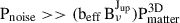 Mathematical equation: $ \mathrm{P}_{\mathrm{noise}} > > (\mathrm{b}_{\mathrm{eff}}\,\mathrm{B}_{\nu}^{\mathrm{J}_{\mathrm{up}}})\mathrm{P}^{\mathrm{3D}}_{\mathrm{matter}} $