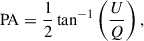 Mathematical equation: $$ \begin{aligned} \mathrm{PA} = \frac{1}{2} \tan ^{-1} \left( \frac{U}{Q} \right), \end{aligned} $$
