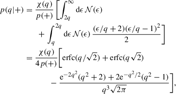 Mathematical equation: $$ \begin{aligned} p(q|+)&= \frac{\chi (q)}{p(+)} \left[\int _{2q}^{\infty } \mathrm{d}\epsilon \,{\mathcal{N} }(\epsilon )\right. \nonumber \\&\quad \quad + \left.\int _{q}^{2q} \mathrm{d}\epsilon \,{\mathcal{N} } (\epsilon )\,\frac{(\epsilon /q+2)(\epsilon /q - 1)^2}{2}\right] \nonumber \\&= \frac{\chi (q)}{4p(+)}\bigg [\mathrm{erfc}(q/\sqrt{2}) + \mathrm{erfc}(q\sqrt{2}) \nonumber \\&\qquad \qquad - \frac{\mathrm{e}^{-2q^2}(q^2 + 2) + 2\mathrm{e}^{-q^2/2}(q^2 - 1)}{q^3\sqrt{2\pi }}\bigg ],\end{aligned} $$