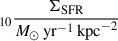 Mathematical equation: $ _{10}\frac{\Sigma_\mathrm{{SFR}}}{M_{\odot}\,\rm{yr}^{-1}\,\rm{kpc}^{-2}} $