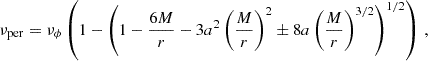 Mathematical equation: $$ \begin{aligned} \nu _{\mathrm{per} } = \nu _{\rm \phi } \left(1-\left(1-\frac{6 M}{r}-3 a^2\left(\frac{M}{r}\right)^2 \pm 8 a \left(\frac{M}{r}\right)^{3/2}\right)^{1/2}\right) \, , \end{aligned} $$