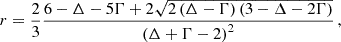 Mathematical equation: $$ \begin{aligned} r = \frac{2}{3}\frac{6-\Delta -5\Gamma +2\sqrt{2\left(\Delta -\Gamma \right)\left(3-\Delta -2\Gamma \right)}}{\left(\Delta +\Gamma -2\right)^2} \, , \end{aligned} $$