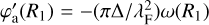 Mathematical equation: $\varphi_{\rm a}' (R_1)= -(\pi \Delta/\lambda_{\rm F}^2)\omega(R_1)$
