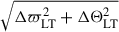 Mathematical equation: $ \sqrt{\Delta\varpi_{\mathrm{LT}}^{2}+\Delta\Theta_{\mathrm{LT}}^{2}} $