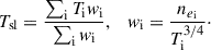 Mathematical equation: $$ \begin{aligned} T_{\mathrm{sl} }=\frac{\sum _{\rm i} T_{\rm i}w_{\rm i}}{\sum _{\rm i}w_{\rm i}}, \quad w_{\rm i}=\frac{n_{e_{\rm i}}}{T_{\rm i}^{3/4}}\cdot \end{aligned} $$