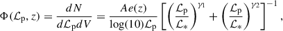 Mathematical equation: $$ \begin{aligned} \Phi (\mathcal{L} _{\rm p},z) = \frac{dN}{d\mathcal{L} _{\rm p} dV} = \frac{A e(z)}{\log (10) \mathcal{L} _{\rm p}} \left[ \left( \frac{\mathcal{L} _{\rm p}}{\mathcal{L} _*} \right)^{\gamma _1} + \left( \frac{\mathcal{L} _{\rm p}}{\mathcal{L} _*} \right)^{\gamma _2} \right]^{-1}, \end{aligned} $$