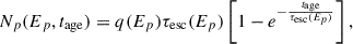 Mathematical equation: $$ \begin{aligned} N_p(E_p,t_{\rm age}) = q(E_p) \tau _{\rm esc}(E_p) \left[ 1 - e^{-\frac{t_{\rm age}}{\tau _{\rm esc}(E_p)}} \right], \end{aligned} $$