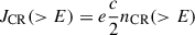 Mathematical equation: $ J_{\mathrm{CR}}( > E) = e \frac{c}{2} n_{\mathrm{CR}}( > E) $