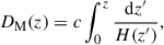 Mathematical equation: $$ \begin{aligned} D_{\rm M}(z) = c\int _0^{z}\frac{\mathrm{d}z^\prime }{H(z^\prime )}, \end{aligned} $$