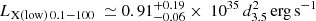 Mathematical equation: $ L_{\mathrm{X(low)}\,0.1-100}\ \simeq 0.91^{+0.19}_{-0.06} \times\ 10^{35} \,d^2_{3.5}\,\mathrm{erg\,s}^{-1} $