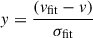 Mathematical equation: $ y = \frac{(v_{\mathrm{fit}} - v)}{\sigma_{\mathrm{fit}}} $